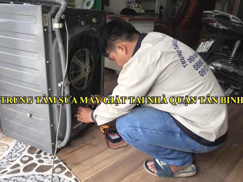 sửa máy giặt quận Tân Bình